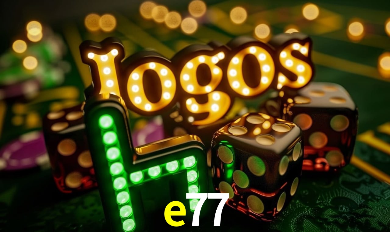 Jogos de Slot e77