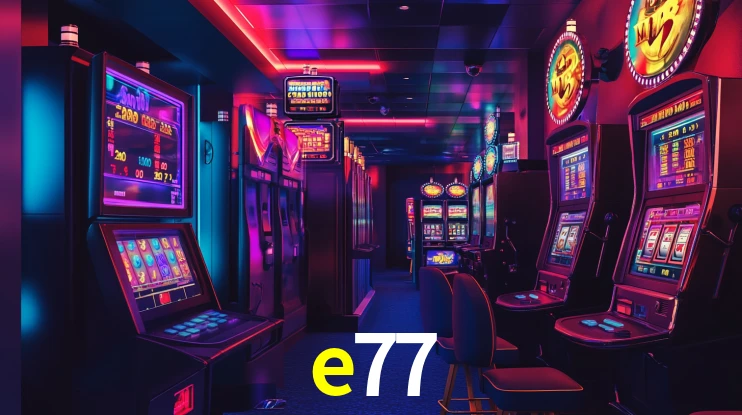e77 bet